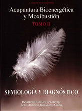 Cargar imagen en el visor de la galería, Acupuntura bioenergética y moxibustión TOMO 2