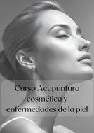 Curso Acupuntura cosmética y enfermedades de la piel.