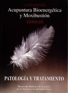 Oferta $50.000 Acupuntura bioenergética y moxibustión TOMO 3
